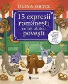 Carte 15 expresii romanesti cu tot atatea povesti